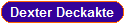 Dexter Deckakte